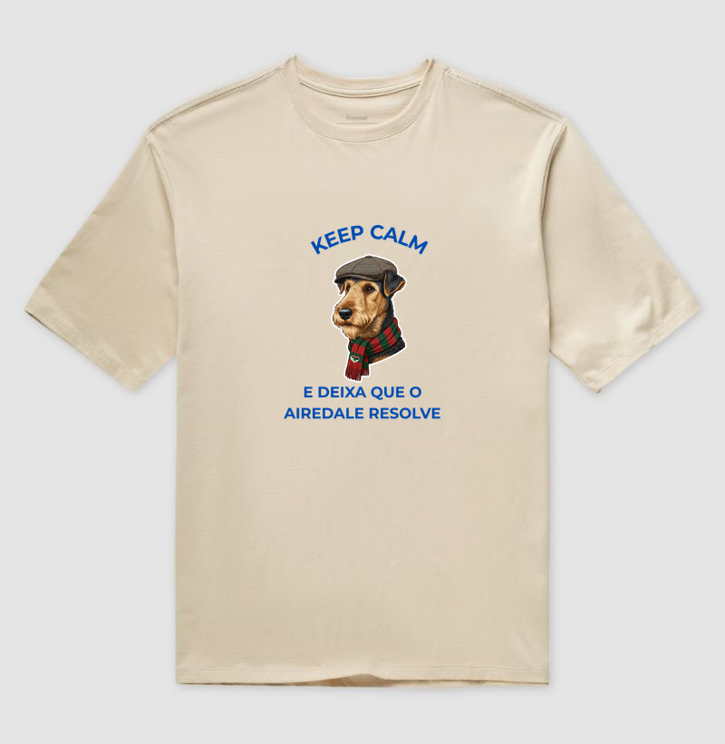 KEEP CALM - AIREDALE RESOLVE - Oversized
