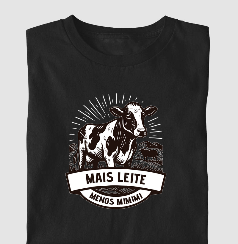 Mais leite, menos mimimi!