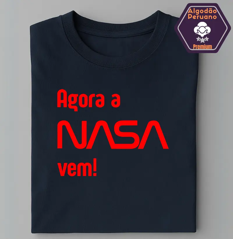 Agora a NASA vem!