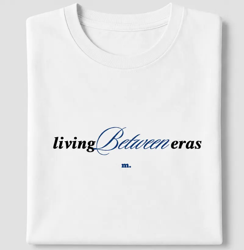 Between Eras