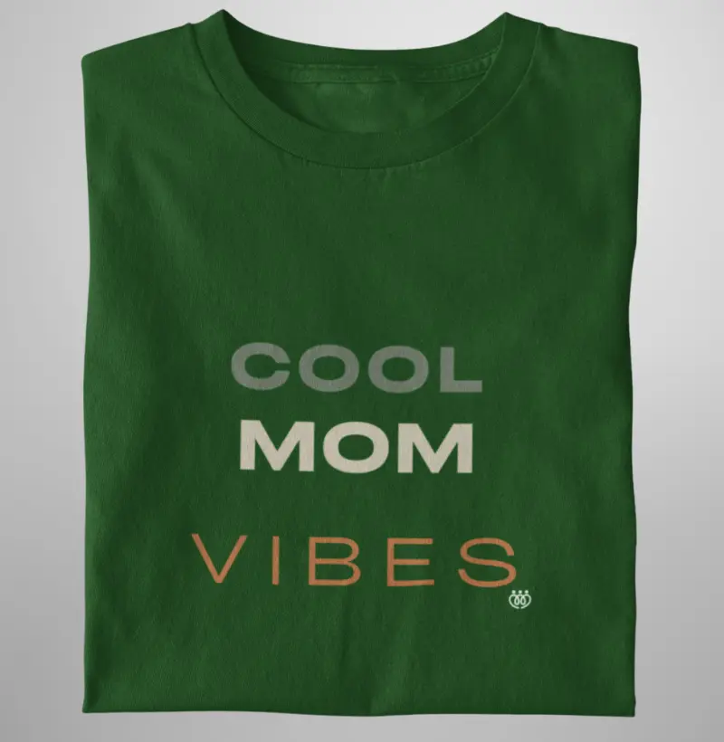 Mom Cool Vibes Verde