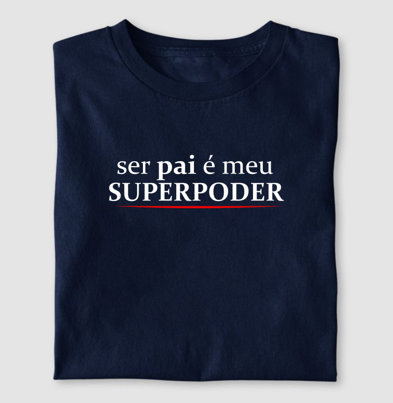 Ser pai é meu superpoder