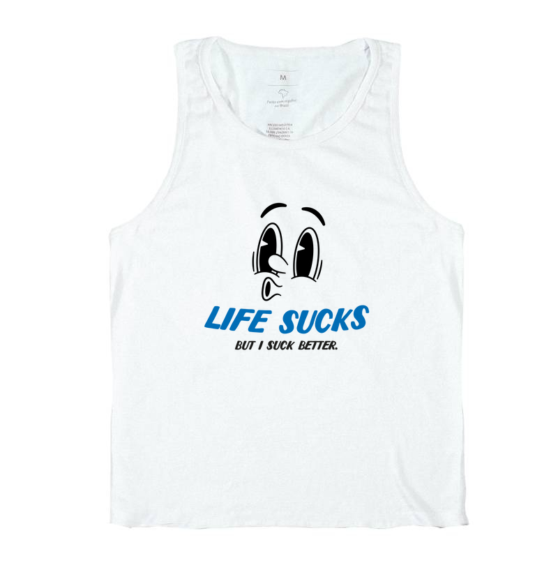 Life Sucks, but i suck better