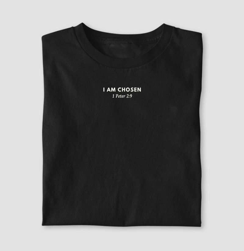 I am chosen