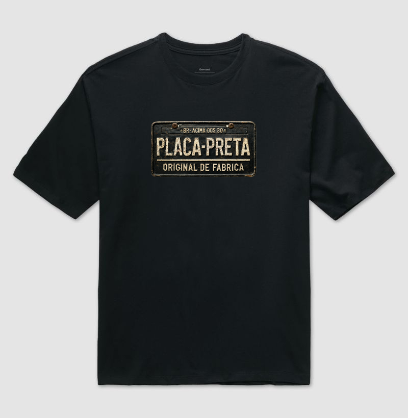 Placa Preta | Acima dos 30