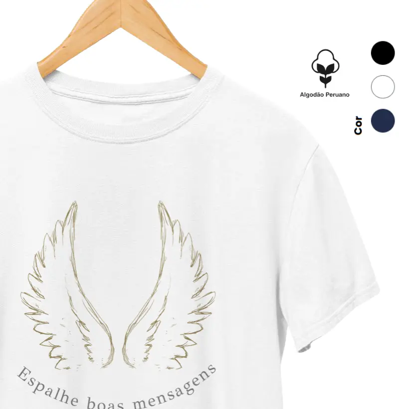 Espalhe boas mensagens por onde for- algodão peruano