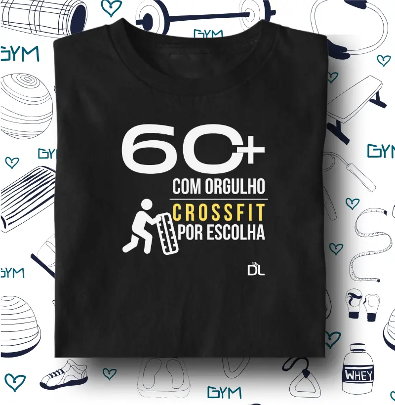 60 Mais Crossfit - Camiseta Algodão Peruano