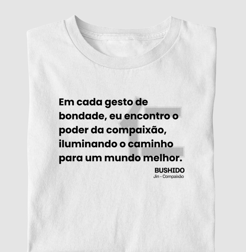 BUSHIDO - Jin - Compaixão