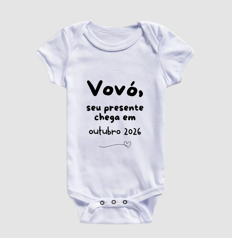 Vovó, seu presente chega em outubro 2026 (body bebê)