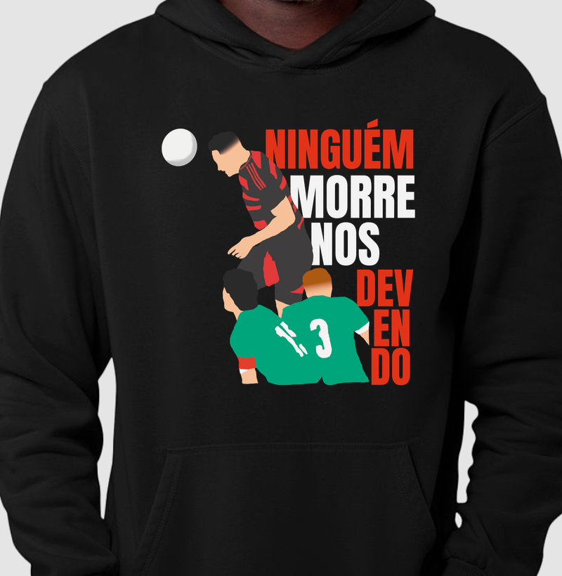 Ninguém morre nos devendo