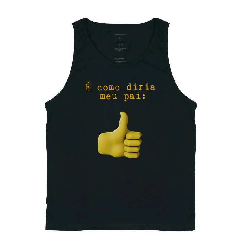 É como diria meu pai