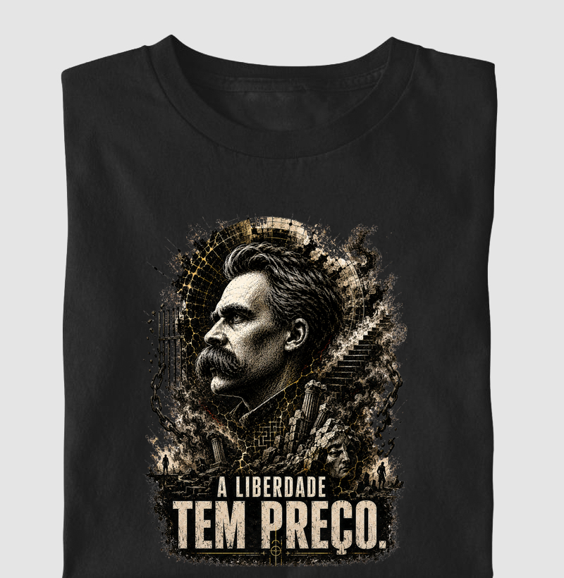 Nietzsche - A Liberdade Tem Preço