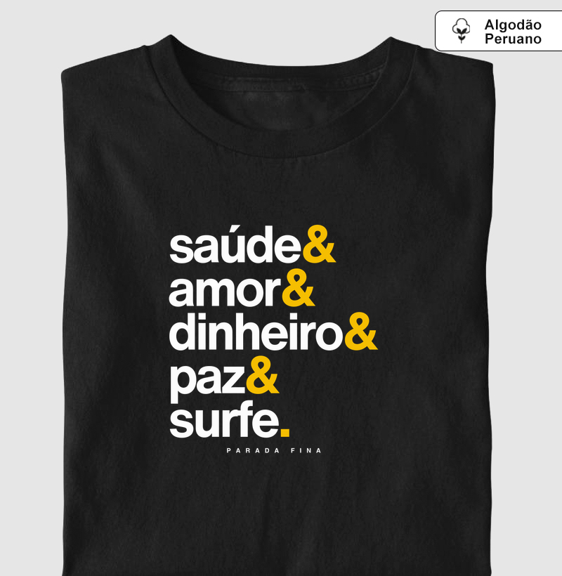 saúde& amor& dinheiro& paz& surfe.