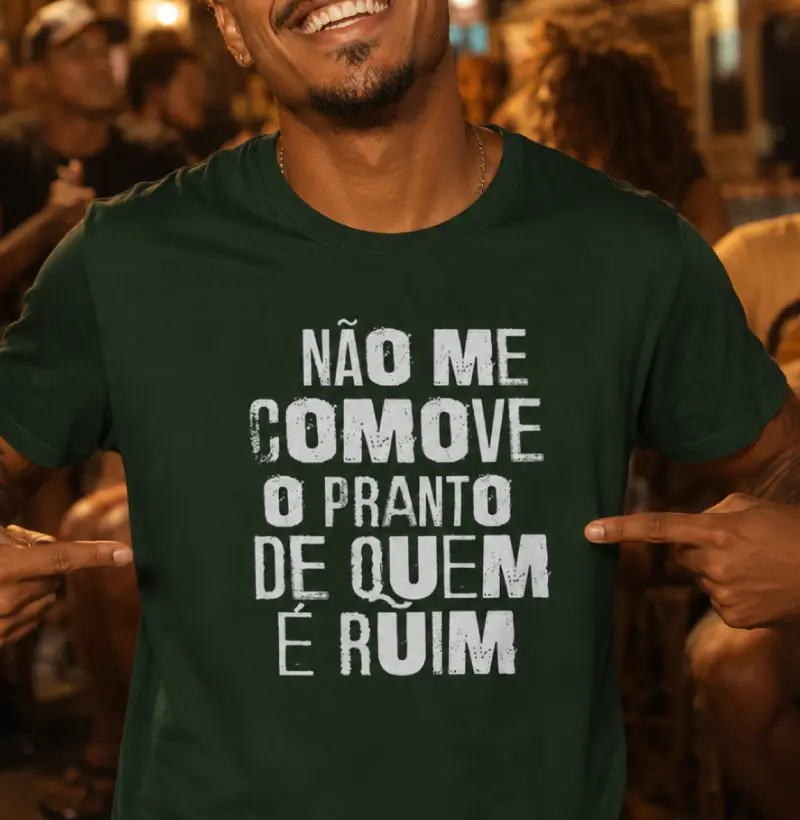 Não me comove o pranto de quem é ruim