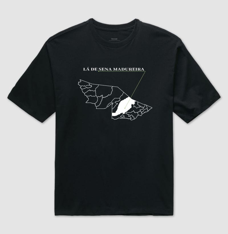 Sena Madureira | Origem AC - Camiseta Oversized