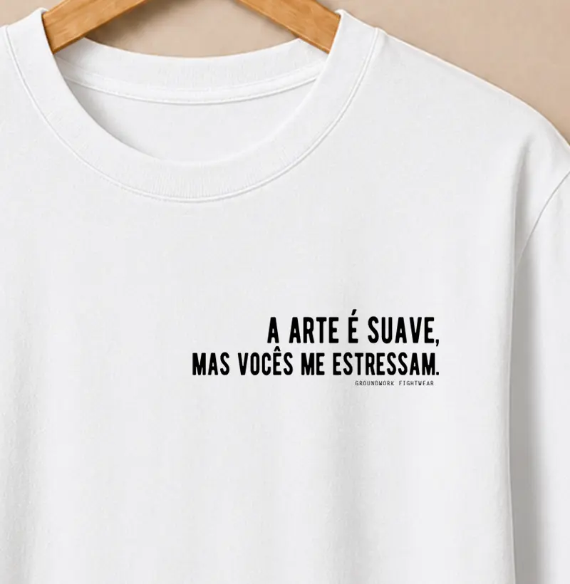 A arte e suave mas voces me estressam