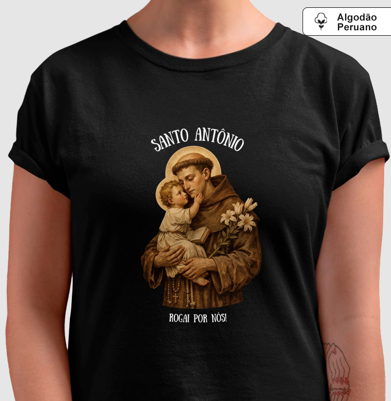 Camiseta Algodão Peruano Santo Antônio Rogai Por Nós - Camiseta Algodão Peruano