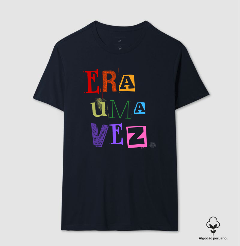 Camiseta Premium Algodão Peruano Orgânico | Era uma vez