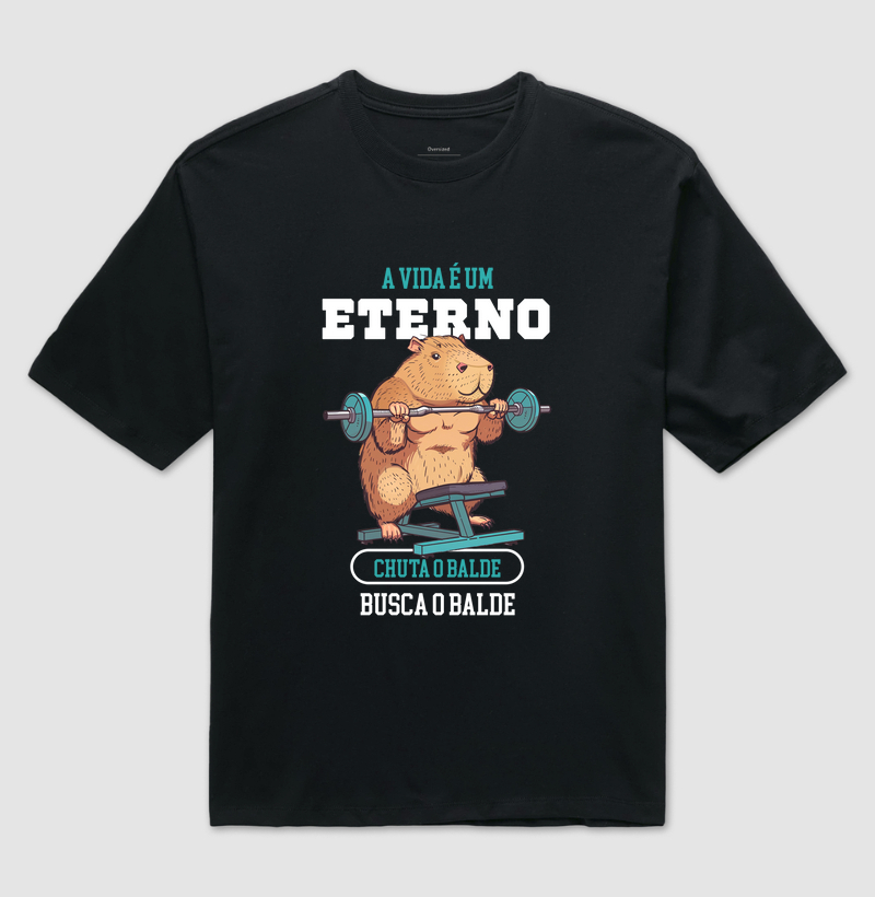 A vida é um eterno chuta o balde busca o balde