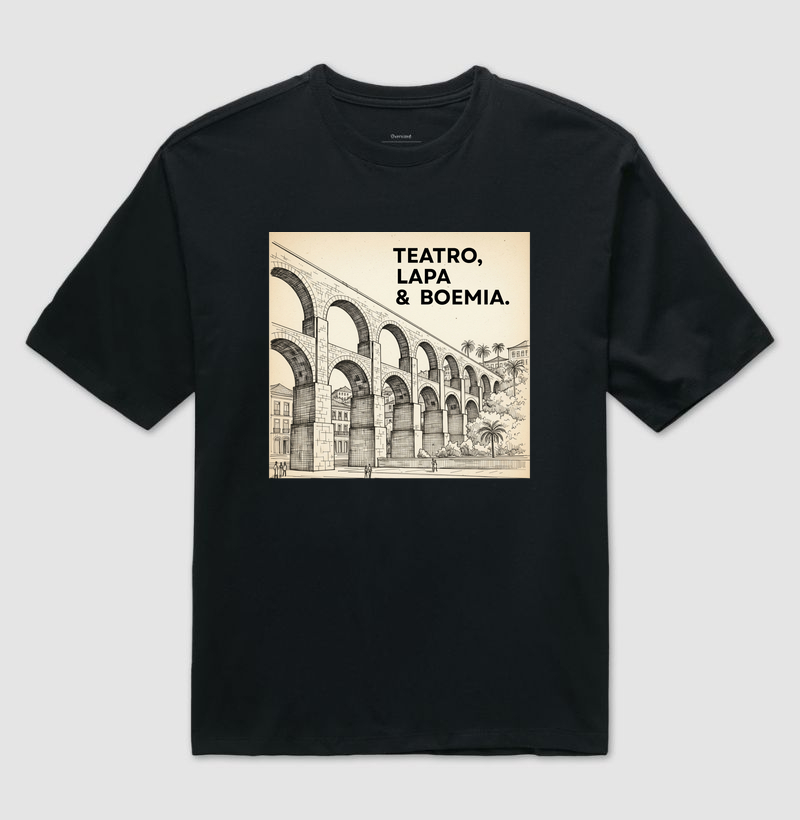 TEATRO, LAPA E BOEMIA