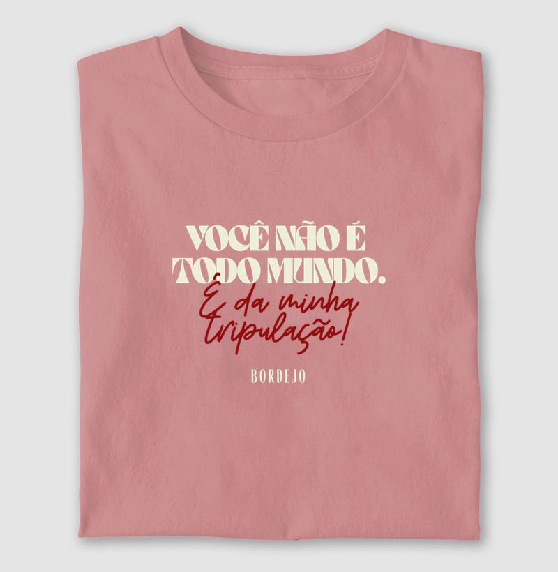 Você Não É Todo Mundo