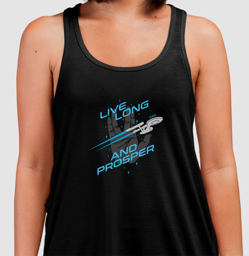 LIVE LONG AND PROSPER