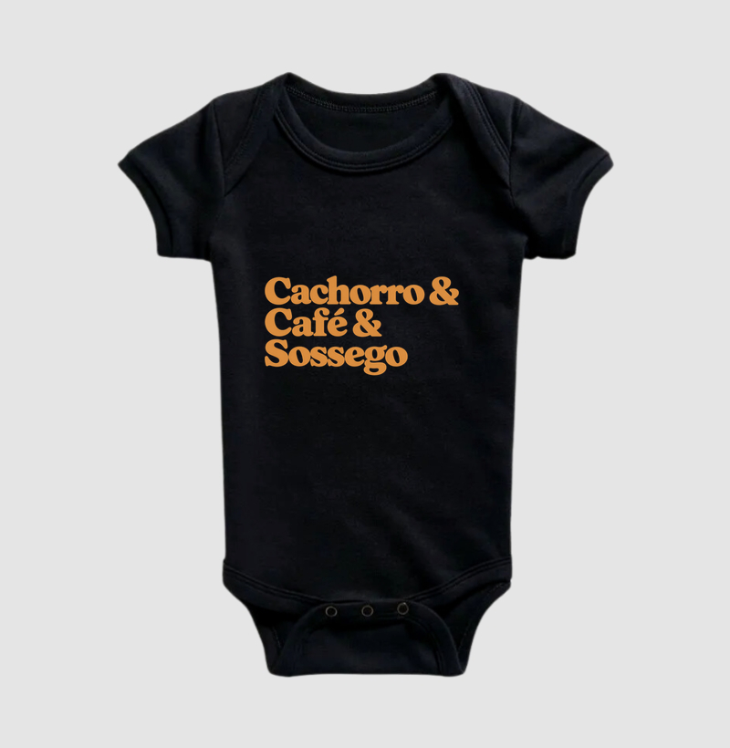 Cachorro & Café & Sossego - Body Infantil