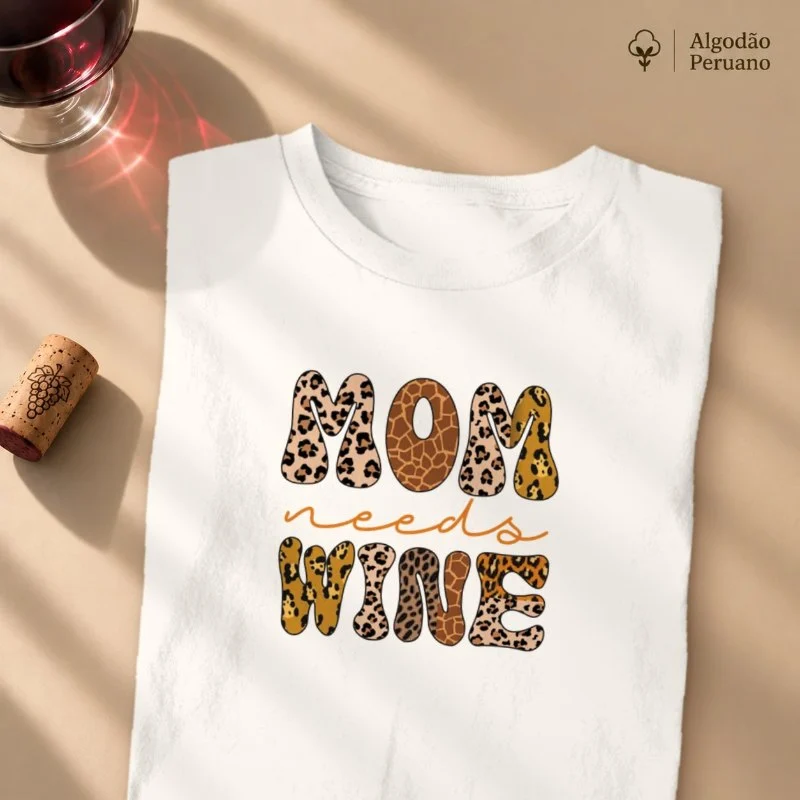 Camiseta Mom Needs Wine