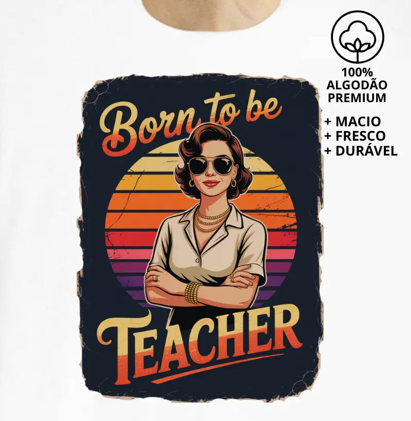 Born to be teacher