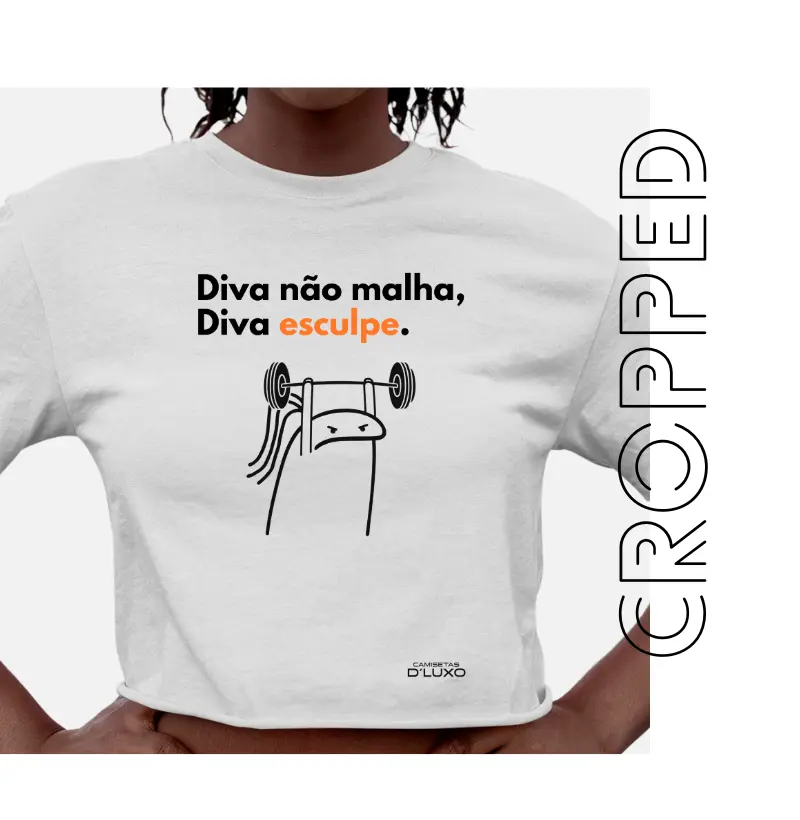 Diva não malha, Diva esculpe. 2