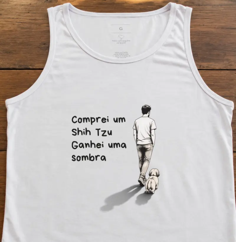 Comprei um Shih Tzu ganhei uma sombra - Regata