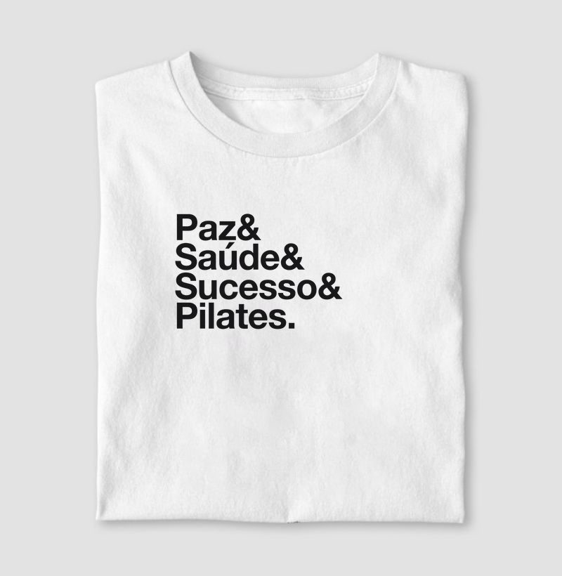 Paz & Saúde & Sucesso & Pilates.