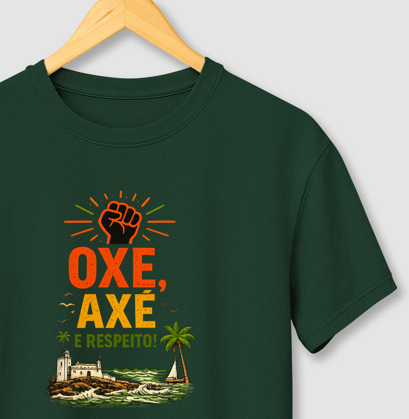 Camiseta Oxe, Axé e Respeito! Coleção Baianês. Masculina e Feminina. Algodão Premium.