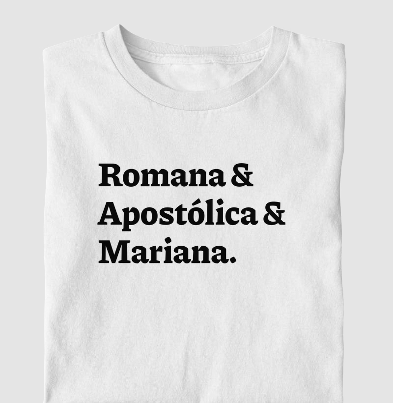 Romana & Apostólica & Mariana