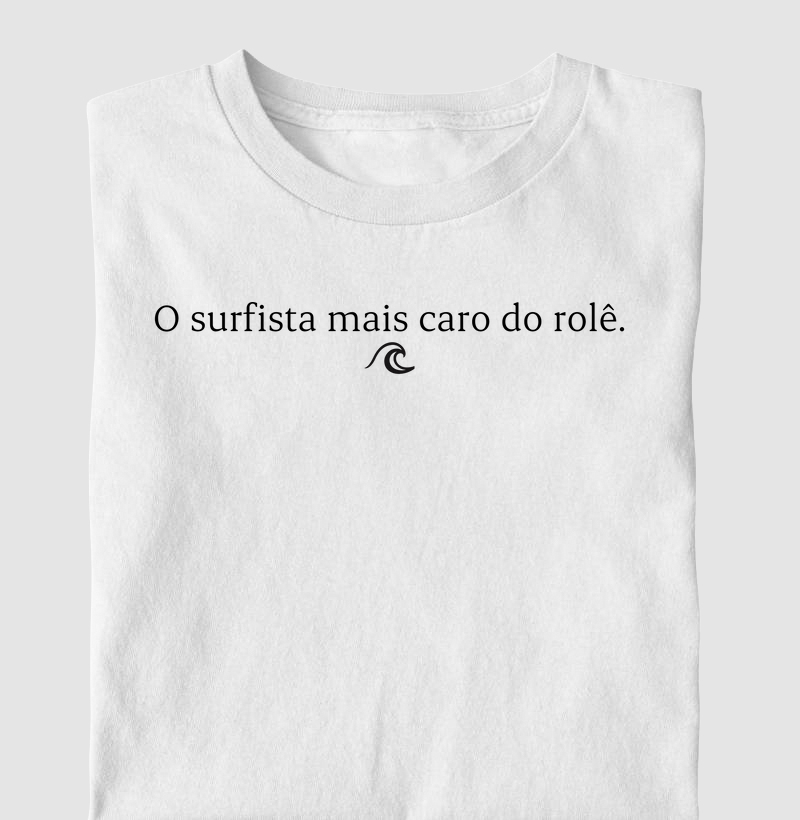 O surfista mais caro do rolê