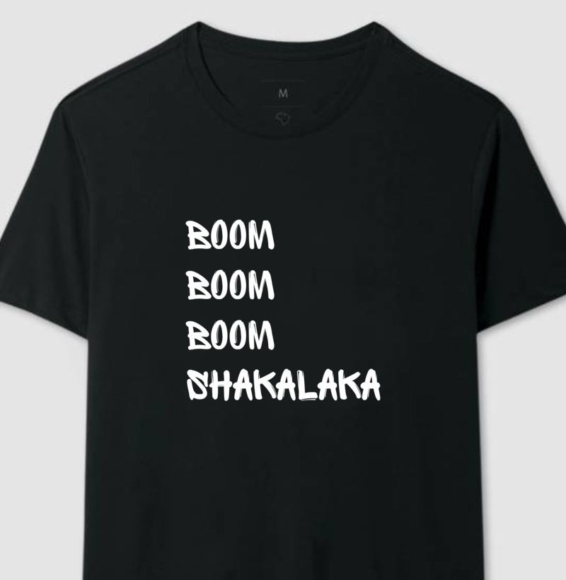 Camiseta Boom Shakalaka