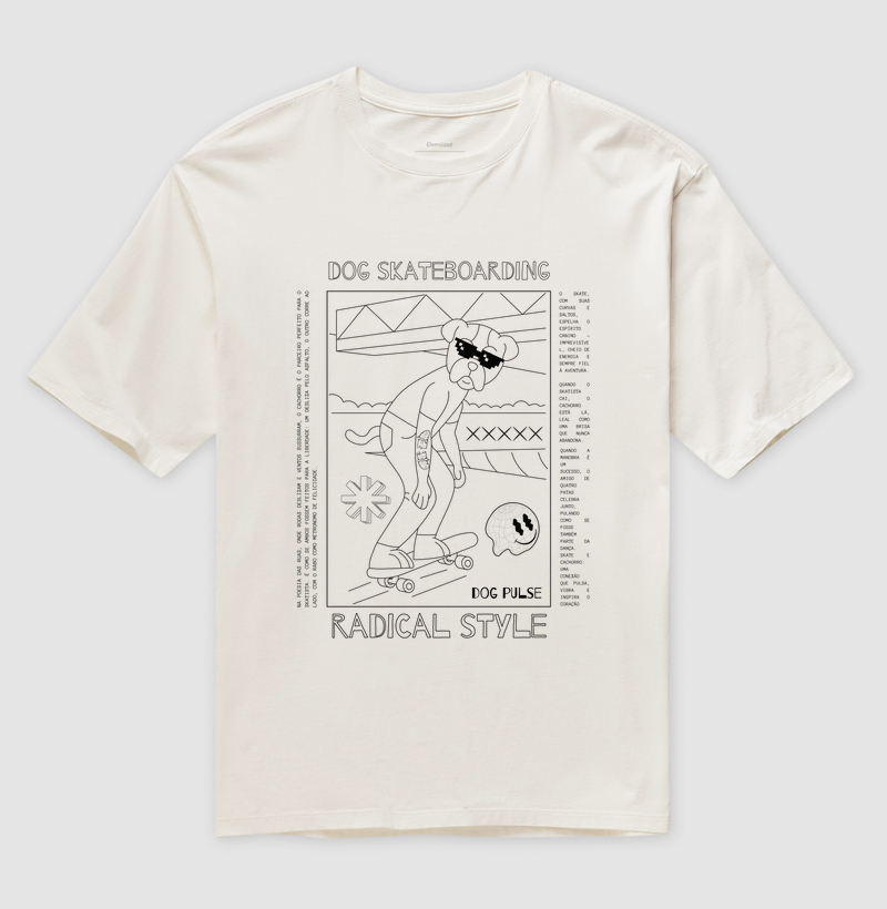Camiseta Oversized Dog Pulse Skateboarding Radical Style
