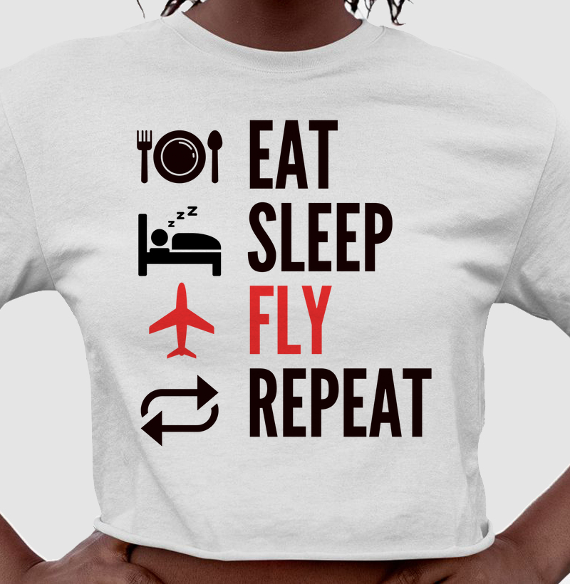 Eat, Sleep, Fly and Repeat