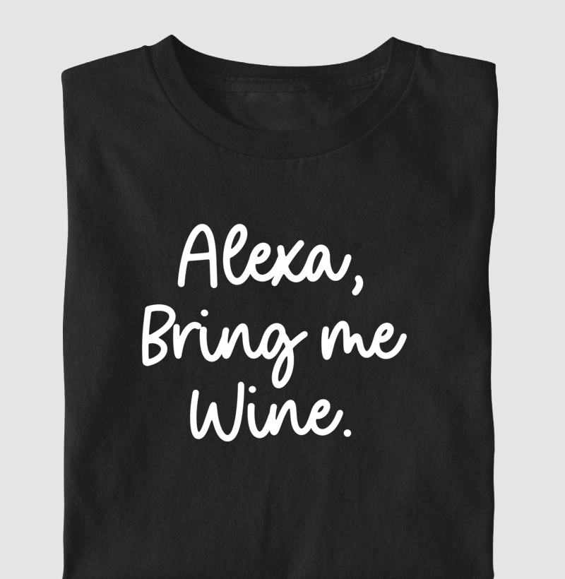 Camiseta Adulta - Bring me Wine