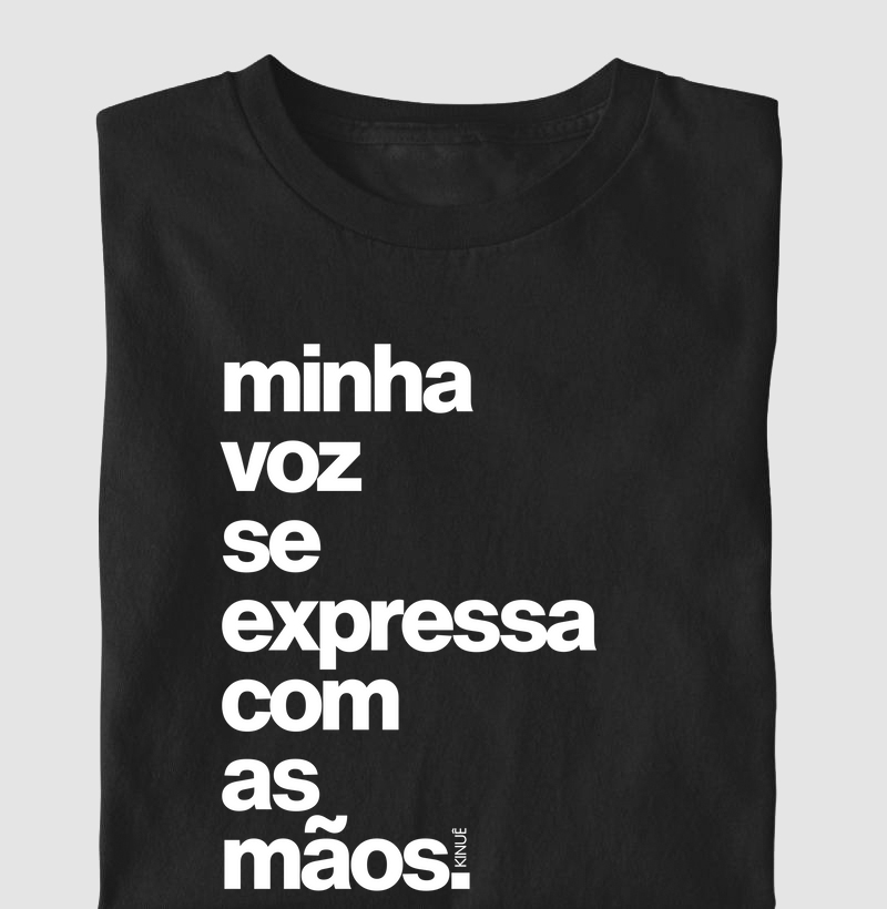 Minha voz se expressa com as minhas mãos