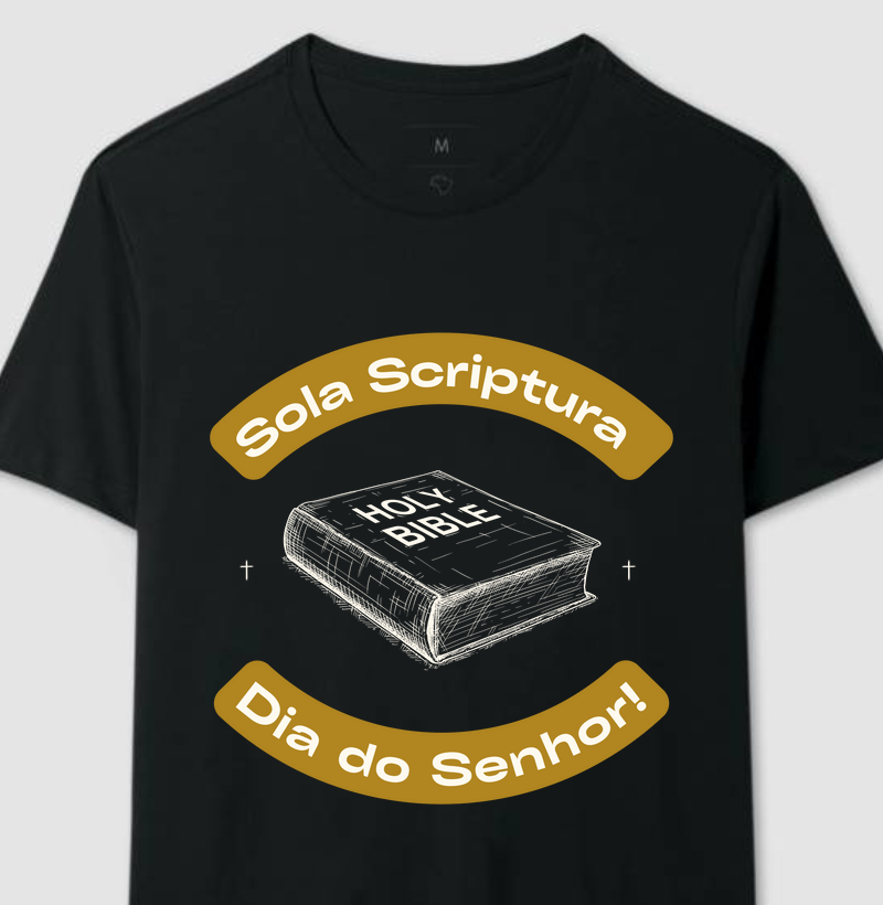 "SOLA SCRIPTURA" DIA DO SENHOR