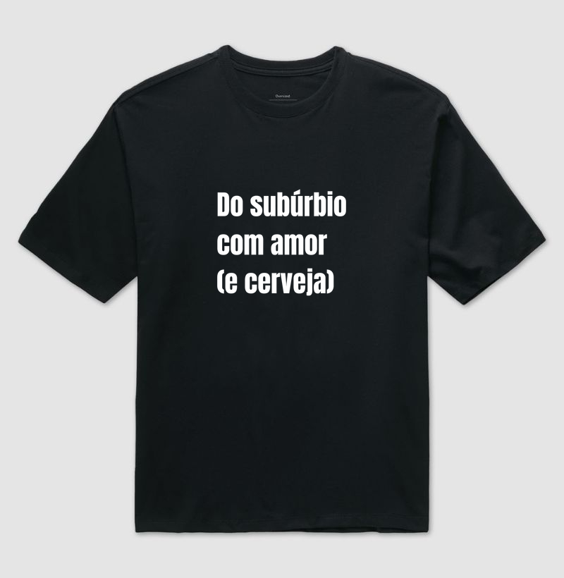 Camisa Do Subúrbio