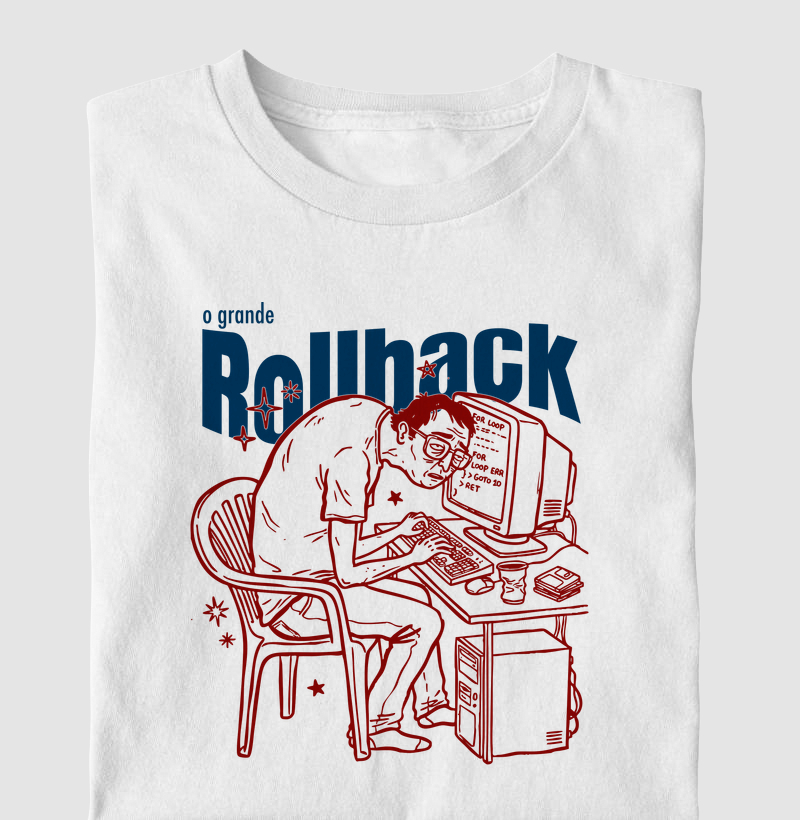 O grande Rollback