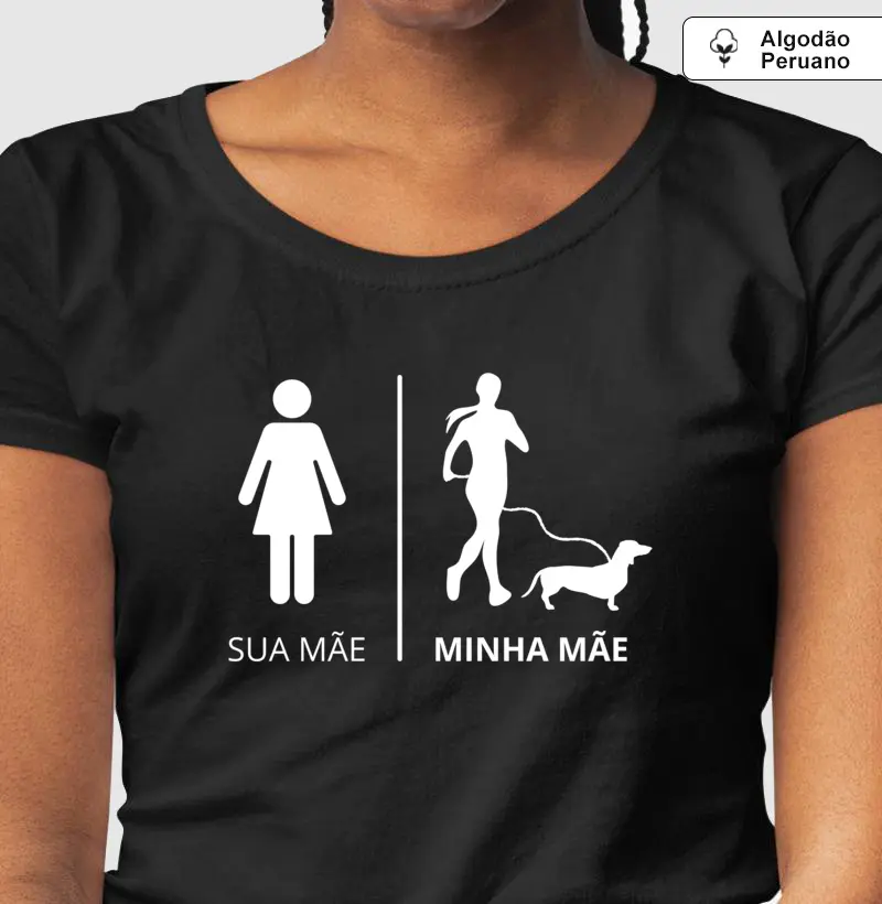 Sua mãe, minha mãe