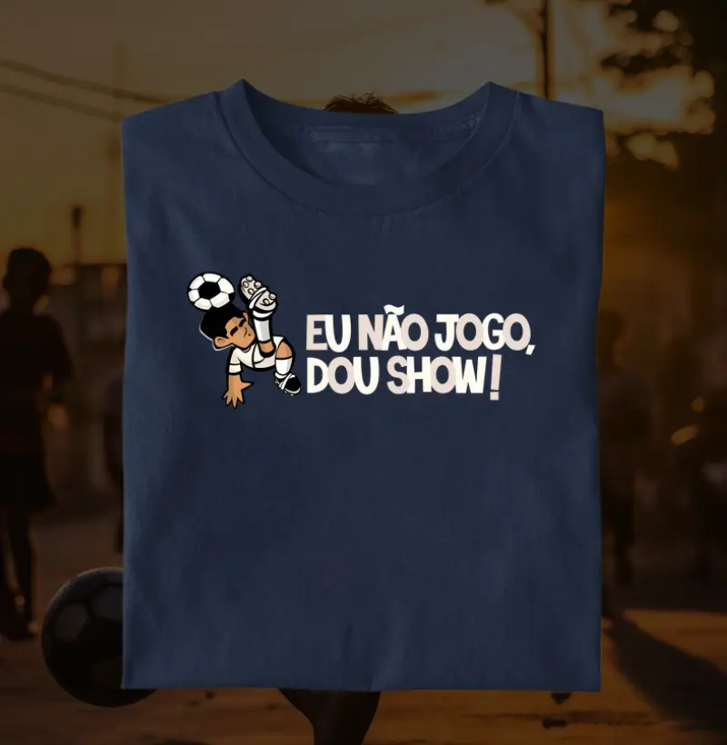 NÃO JOGO, DOU SHOW 