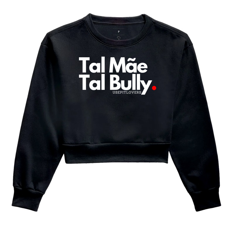 TAL MÃE TAL BULLY