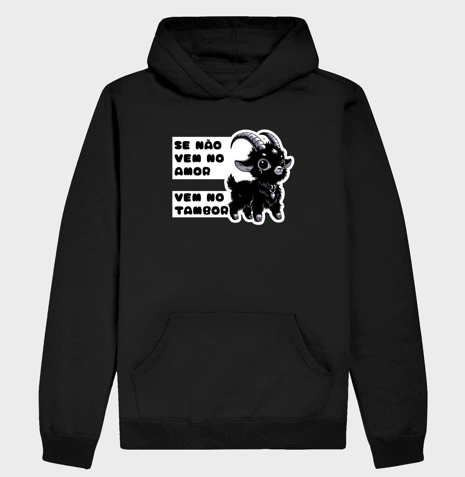 Senão vem no amor, vem no tambor