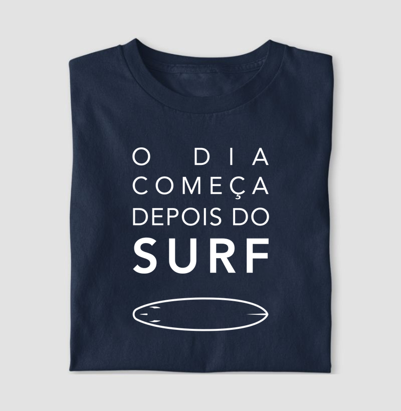 O dia começa depois do surf