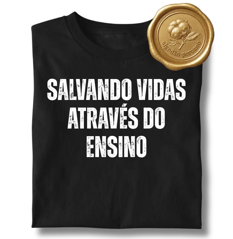 Salvando Vidas Através do Ensino