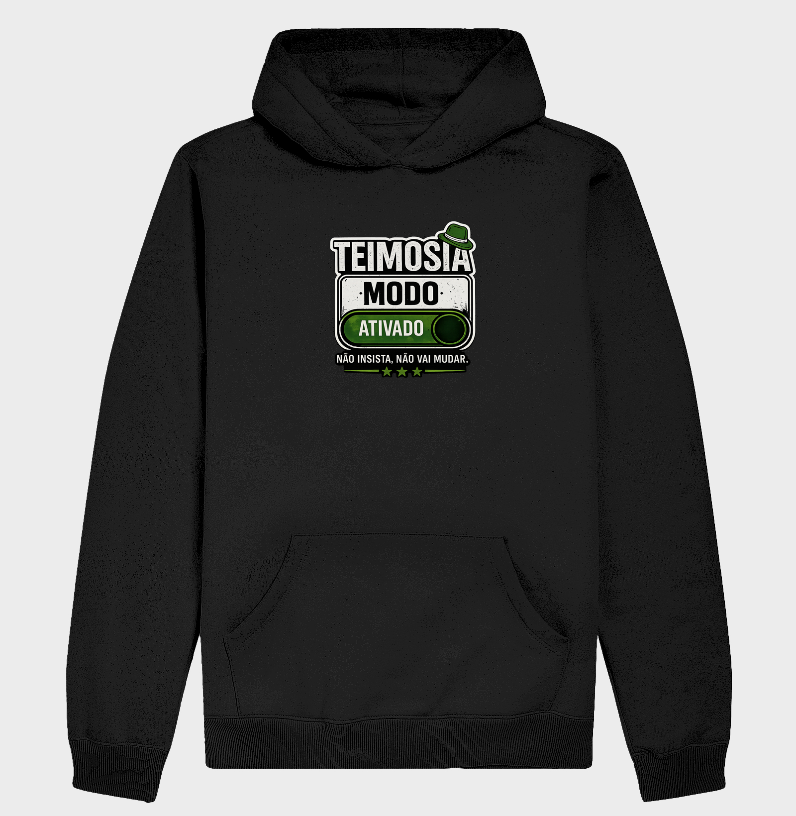 Teimosia: modo ativado 